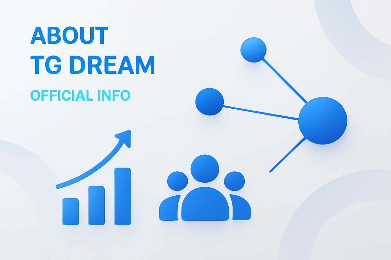 About TG Dream - Official Info Interface